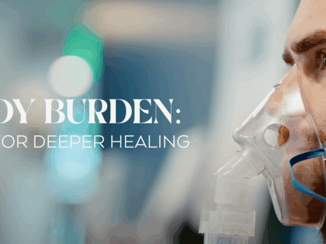 Body Burden Symptoms: When Toxic Load May Be Part of Chronic Fatigue, Brain Fog, and Inflammation